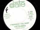HEAR Northern Soul Promo 45 THE GLORIES I Worship You Baby on Date
