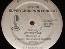 Jethro Tull - SuperGroups In Concert Live Radio Show Super Groups 1982