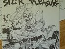 SICK PLEASURE 7