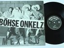 BÖHSE ONKELZ -Mexico MINI-LP 1985 , ORIG. ROCK-O-RAMA