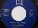 DON THOMAS - Come On Train - VEE JAY - US 45 - 70's NORTHERN SOUL CLASSIC