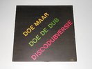 Doe Maar - LP - Doe De Dub - 1982 - Killroy KSP 17057 KL