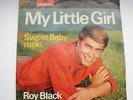 Roy Black With His Canons - My Little Girl / Sweet Baby mein (7