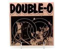 Double-O You've lost 7