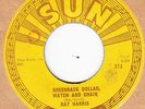 SUN ROCKABILLY RAY HARRIS *GREENBACK DOLLAR,WATCH AND CHAIN* 1957
