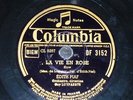 FRANCE 78 rpm RECORD Columbia EDITH PIAF La vie en rose / Un refrain courait...