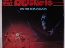 ROCKETS: On The Road Again LP (sl spine & cw, sm cover bend @ opening, lite cre