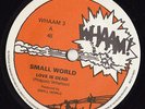 SMALL WORLD Love is dead / Liberty 45 Rare 1981 Mod Revival Whaam label
