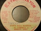 Al Campbell & Horace Andy Dance Hall Business Killer Digi 7
