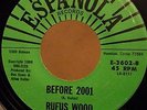 rufus wood .. before 2001 .. espanola .. 70's re-issue