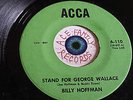 BILLY HOFFMAN   George Wallace for 72   rockabilly 45 Alabama racist segregation