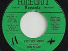 1966 RARE-DETROIT HIDEOUT RECORDS 1013-BOB SEGER-EAST SIDE STORY-45-NICE