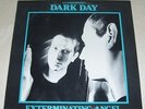 DARK DAY Exterminating Angel LP (1980) NO WAVE/DARK sealed
