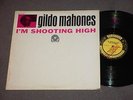 GILDO MAHONES I'm Shooting Hight LP PREVIEW * NEAR MINT PRESTIGE MONO VAN GELDER