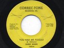 NORTHERN SOUL You Had Me Fooled   Danny Woods CORREC-TONE 1052 LISTEN