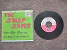 The Snap Shots Hip Hip Hurray You made a Big Mistake Rare Belgium single