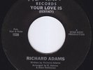 RICHARD ADAMS Your Love Is Ecstacy RARE modern soul 45 BOOGIE northern soul HEAR