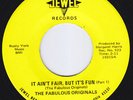 FABULOUS ORIGINALS It Ain't Fair But It's Fun RARE M- deep funk 45 northern soul