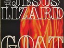 the jesus lizard goat -lp 1991 touch&go records