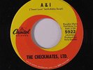 CHECKMATES, LTD.: A & I / Walk In The Sunlight 45 Soul