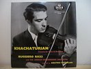 LXT 5259 Khachaturian Violin Concerto RICCI 1st Ed.