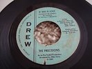 THE PRECISIONS   IF THIS IS LOVE  I'D RATHER BE LONELY  DREW LABEL BARGAIN