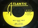 DOO WOP, R & B SOUL.  BIG FOOT MAY by HAL PAIGE on the ATLANTIC label.