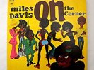 MILES DAVIS - ON THE CORNER LP...original pressing COLUMBIA RECORDS