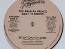 ARABIAN PRINCE & THE SHEIKS Situation Hot MACOLA 12