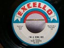 Blues 45: Slim Harpo   I'm A King Bee   I Got Love If You Want It   Excello 2113