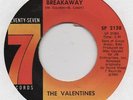 THE VALENTINES-***BREAKAWAY(CLASSIC)***-SEVENTY-SEVEN.