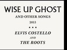 Elvis Costello & the Roots Wise Up Ghost 2x LP vinyl record sealed