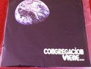 CONGREGACION VIENE, FIRST PRESS, CHILE TOP RARE IN EX/M- , 1972 GEM