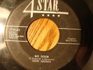 GENE BROWN on 4 STAR   BIG DOOR  ROCKABILLY 45 HEAR IT