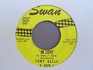 RARE 70s SWAN RE ISSUE - TONY GALLA - IN LOVE   - EX++