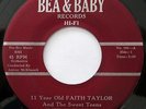 FAITH TAYLOR & SWEET TEENS   I Need Him To Love Me/I Love You Darling   DOO-WOP