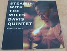 STEAMIN' WITH MILES DAVIS QUINTET NM