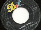 MOD/ R&B Danny White - Somebody Please Help me LISTEN