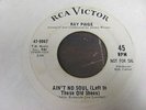 RAY PAIGE - AIN'T NO SOUL (LEFT IN THESE OLD SHOES) 45 ON RCA WLP NORTHERN SOUL