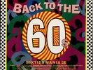 VARIOUS Back To The 60s  Sixties Mania 2 1988 UK vinyl LP EXCELLENT CONDITION
