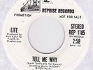 RARE NORTHERN SOUL/70's DJ COPY - LIFE - TELL ME WHY - REPRISE PROMO ORIGINAL
