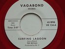 HEAR Surf Guitar Garage THE ROYALS Surfing Lagoon VAGABOND Red Vinyl 45