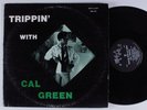CAL GREEN Trippin' With MUTT & JEFF LP