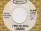 YARDBIRDS - I Wish You Would - RARE NearMint Promo 45, Their FIRST