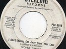 Yvonne Daniels - I don't Wanna Get Away From Your Love -  Soul 7 Inch
