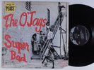 O'JAYS Super Bad TRIP LP VG+