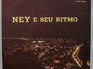 NEY E SEU RITMO w/ HARETON SALVANINI - 1968 SAMBA-JAZZ BOSSA NOVA LP BRAZIL HEAR