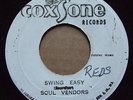 SOUL VENDORS - SWING EASY b/w THE BASSIES - RIVER JORDAN (COXSONE) NEAR MINT