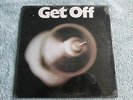 Get Off. National Association Of Progressive Radio Announcers  UK Vinyl LP Album