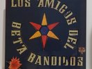 THE BETA BAND Los Amigos Del Beta Bandidos VINYL 12